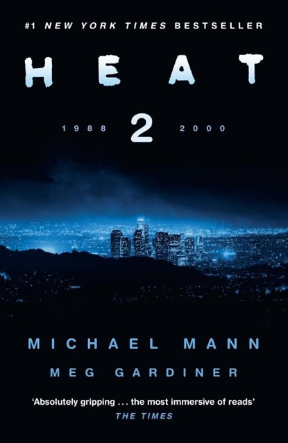 Heat 2, Michael Mann ; Meg Gardiner - Paperback - 9780008222772