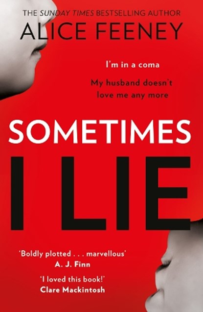 Sometimes I Lie, Alice Feeney - Paperback - 9780008225353