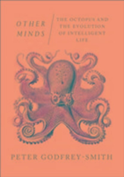 Other Minds, Peter Godfrey-Smith - Paperback - 9780008226312
