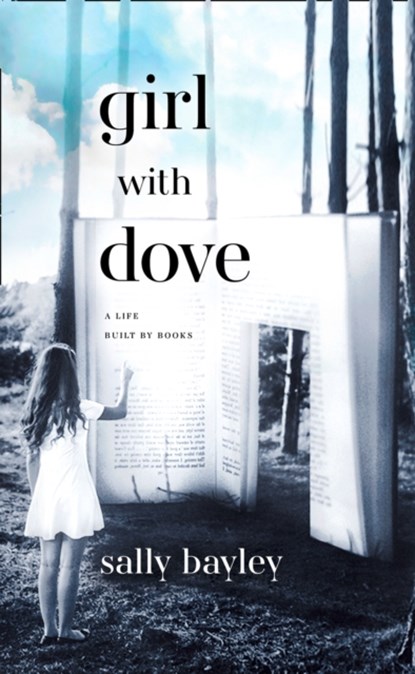 Girl With Dove, Sally Bayley - Paperback - 9780008226893