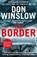 The Border, Don Winslow - Paperback - 9780008227579
