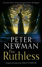 The Ruthless (The Deathless Trilogy, Book 2) | Peter Newman | 
