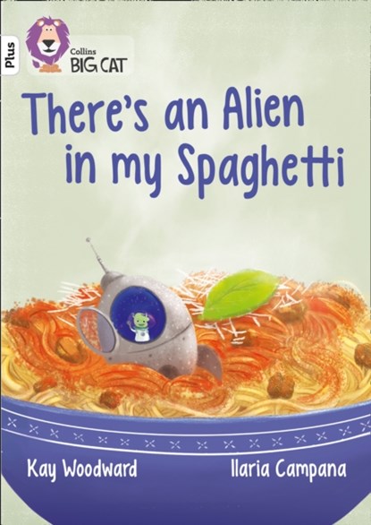 There’s an Alien in my Spaghetti, Kay Woodward - Paperback - 9780008230388