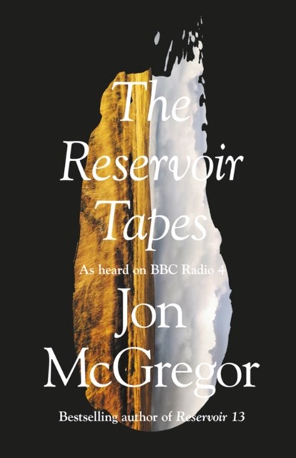 The Reservoir Tapes, Jon McGregor - Paperback - 9780008235635