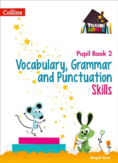 Vocabulary, Grammar and Punctuation Skills Pupil Book 2, Abigail Steel - Paperback - 9780008236410