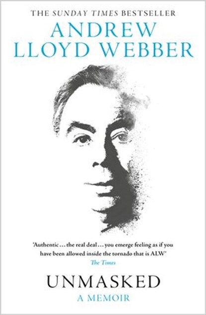 Unmasked, Andrew Lloyd Webber - Ebook - 9780008237622