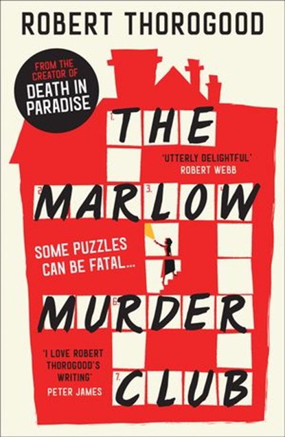 The Marlow Murder Club, Robert Thorogood - Ebook - 9780008238261