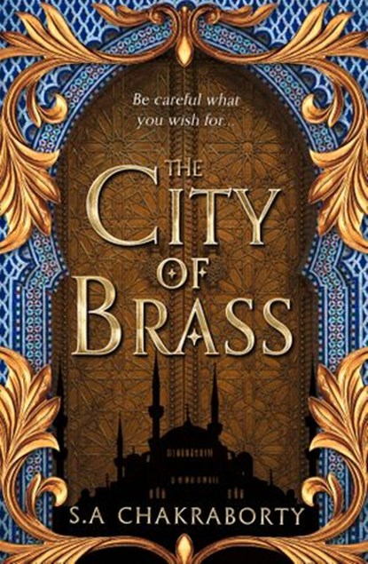 The City of Brass (The Daevabad Trilogy, Book 1), Shannon Chakraborty - Ebook - 9780008239411