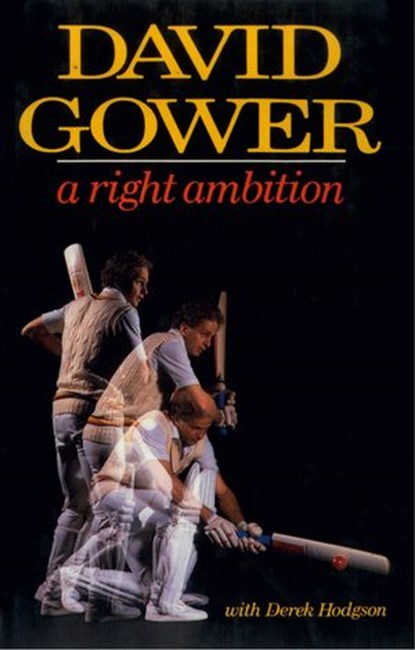 A Right Ambition (Text Only), David Gower - Ebook - 9780008240400