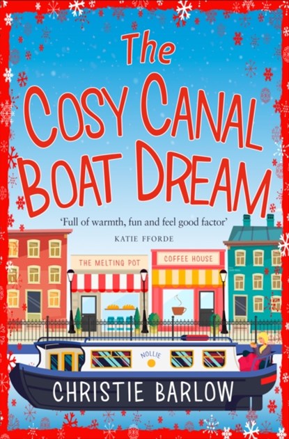 The Cosy Canal Boat Dream, Christie Barlow - Paperback - 9780008240905