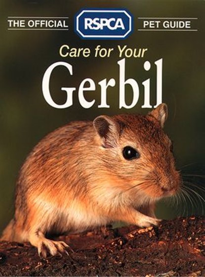 Care for your Gerbil, RSPCA - Ebook - 9780008241889