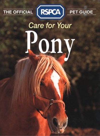 Care for your Pony, RSPCA - Ebook - 9780008241896