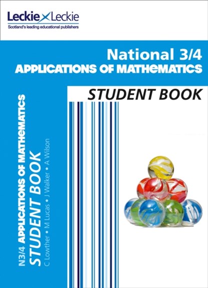 National 3/4 Applications of Maths, Craig Lowther ; Judith Walker ; Mary Lucas ; Alysoun Wilson - Paperback - 9780008242381