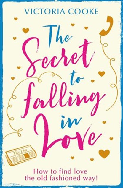 The Secret to Falling in Love, Victoria Cooke - Ebook - 9780008243913