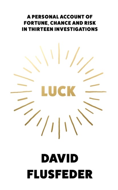 Luck, David Flusfeder - Gebonden - 9780008245177