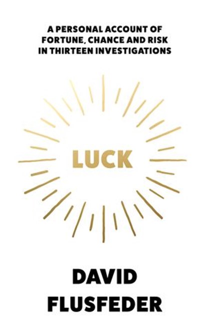 Luck, David Flusfeder - Ebook - 9780008245207