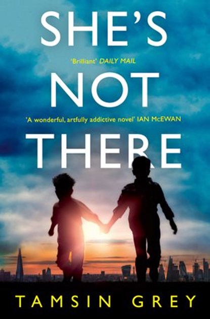 She’s Not There, Tamsin Grey - Ebook - 9780008245627