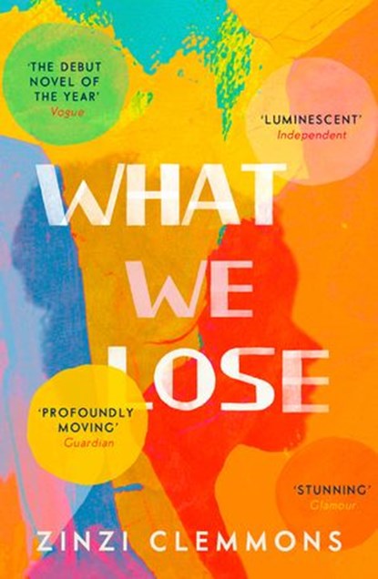 What We Lose, Zinzi Clemmons - Ebook - 9780008245955