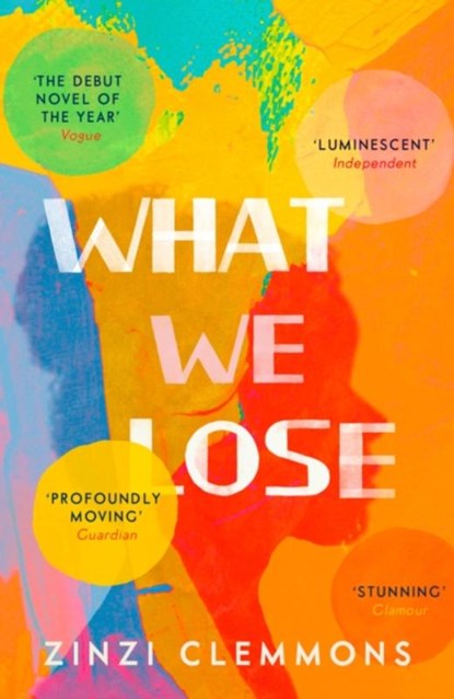 What We Lose, Zinzi Clemmons - Paperback - 9780008245979
