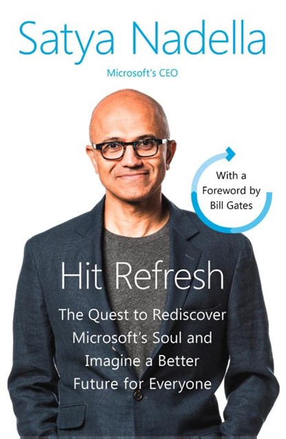 Hit Refresh, Satya Nadella - Paperback - 9780008247690