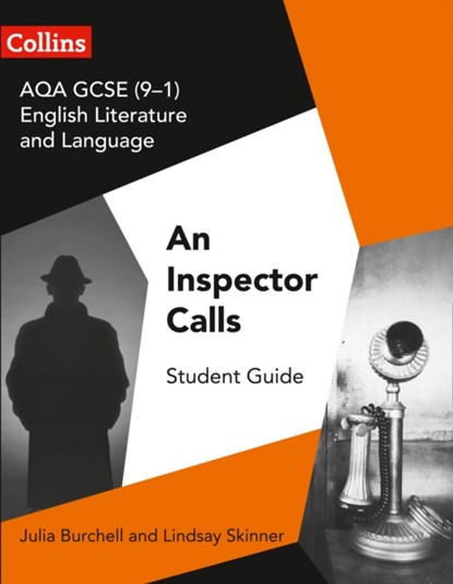 AQA GCSE (9-1) English Literature and Language - An Inspector Calls, Julia Burchell ; Lindsay Skinner - Paperback - 9780008249397