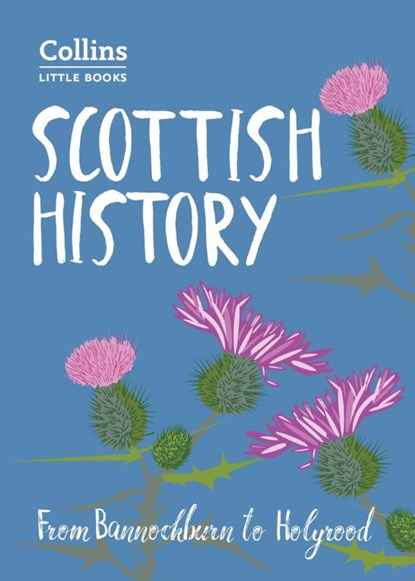 Scottish History, John Abernethy ; Collins Books - Paperback - 9780008251109