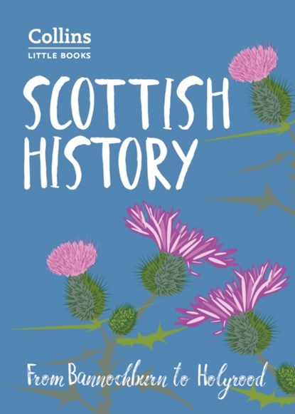 Scottish History, John Abernethy ; Collins Books - Paperback - 9780008251109