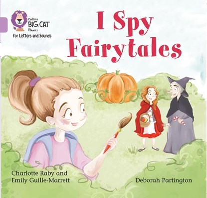 I Spy Fairytales, Emily Guille-Marrett ; Charlotte Raby - Paperback - 9780008251253