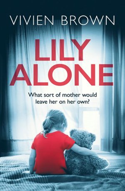 Lily Alone, Vivien Brown - Ebook - 9780008252120