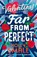 Far From Perfect, Holly Smale - Paperback - 9780008254179