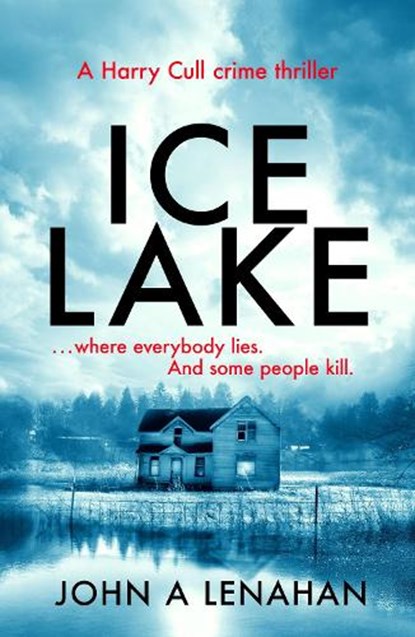 Ice Lake, LENAHAN,  John A - Paperback - 9780008254360