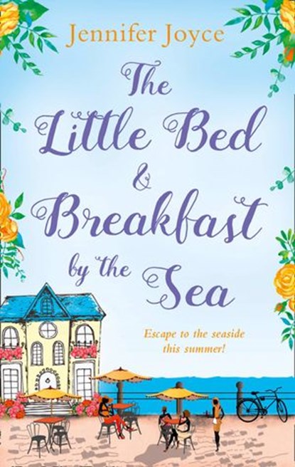 The Little Bed & Breakfast by the Sea, Jennifer Joyce - Ebook - 9780008254407
