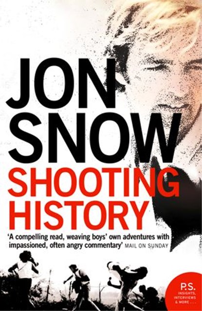 Shooting History, Jon Snow - Ebook - 9780008258047