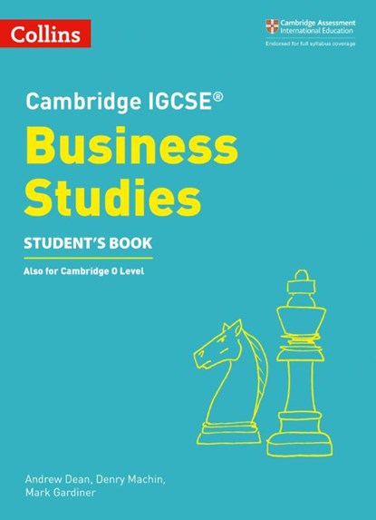 Cambridge IGCSE™ Business Studies Student’s Book, Andrew Dean ; Denry Machin ; Mark Gardiner - Paperback - 9780008258054