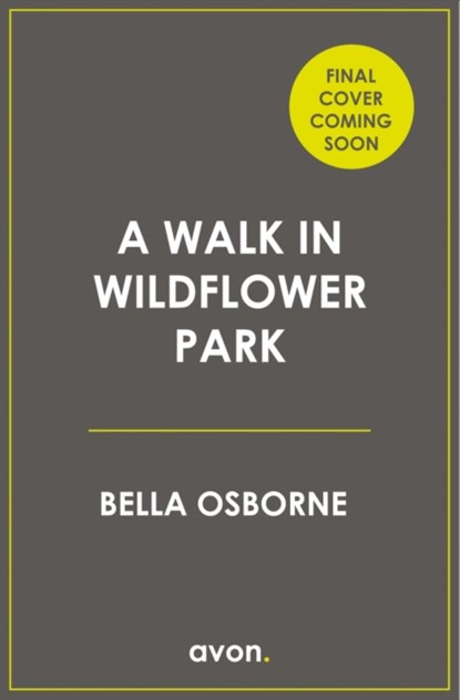 A Walk in Wildflower Park, Bella Osborne - Paperback - 9780008258221