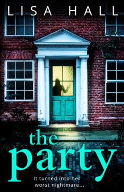 The Party, HALL,  Lisa - Paperback - 9780008259167