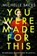 You Were Made for This, Michelle Sacks - Paperback - 9780008261221