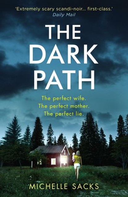 The Dark Path, Michelle Sacks - Ebook - 9780008261238