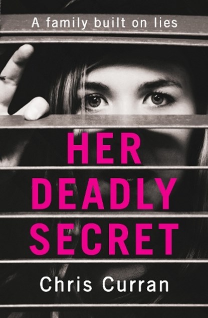 Her Deadly Secret, Chris Curran - Paperback - 9780008261337