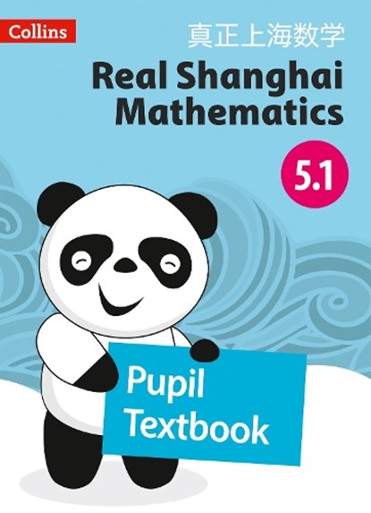 Pupil Textbook 5.1, Huang Xingfeng ; Real Shanghai Mathematics - Paperback - 9780008261801