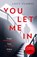 You Let Me In, Lucy Clarke - Paperback - 9780008262570