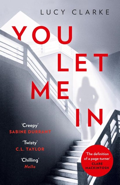 You Let Me In, Lucy Clarke - Paperback - 9780008262570