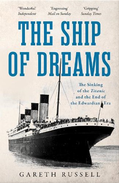 The Ship of Dreams, Gareth Russell - Paperback - 9780008263201