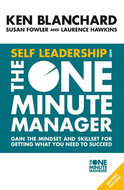 Self Leadership and the One Minute Manager, Ken Blanchard - Paperback - 9780008263669