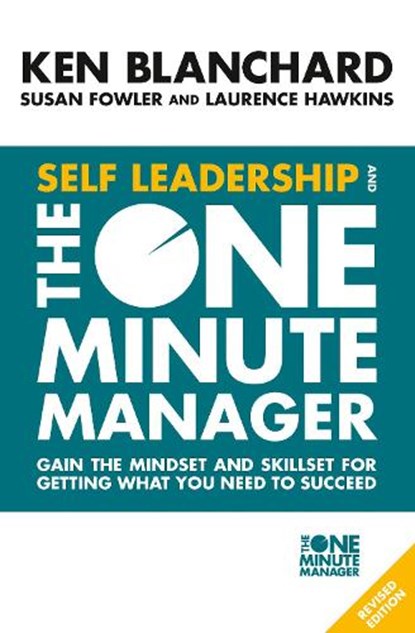 Self Leadership and the One Minute Manager, Ken Blanchard - Paperback - 9780008263669