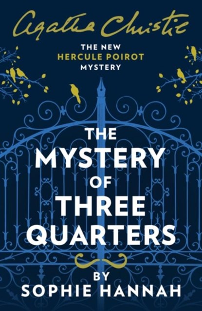 The Mystery of Three Quarters, Sophie Hannah - Paperback - 9780008264482