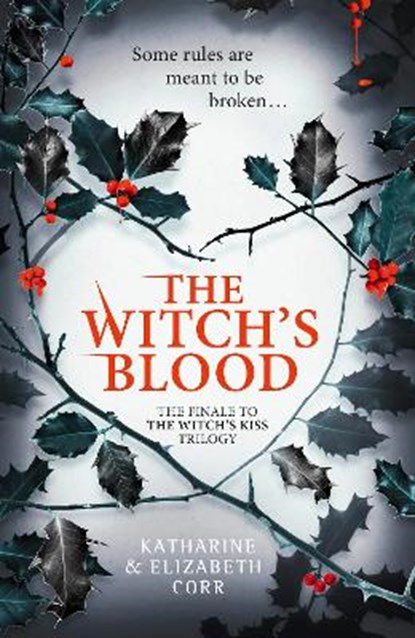 The Witch's Blood, Katharine Corr ; Elizabeth Corr - Paperback - 9780008264789