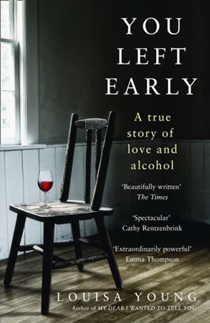 You Left Early, Louisa Young - Ebook - 9780008265199