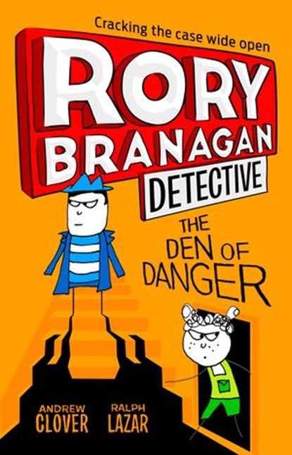 The Den of Danger (Rory Branagan (Detective), Book 6), Andrew Clover - Ebook - 9780008265991