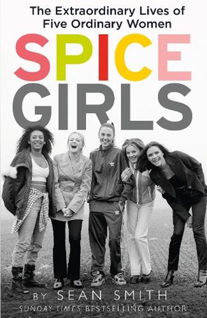 Spice Girls, Sean Smith - Paperback - 9780008267582